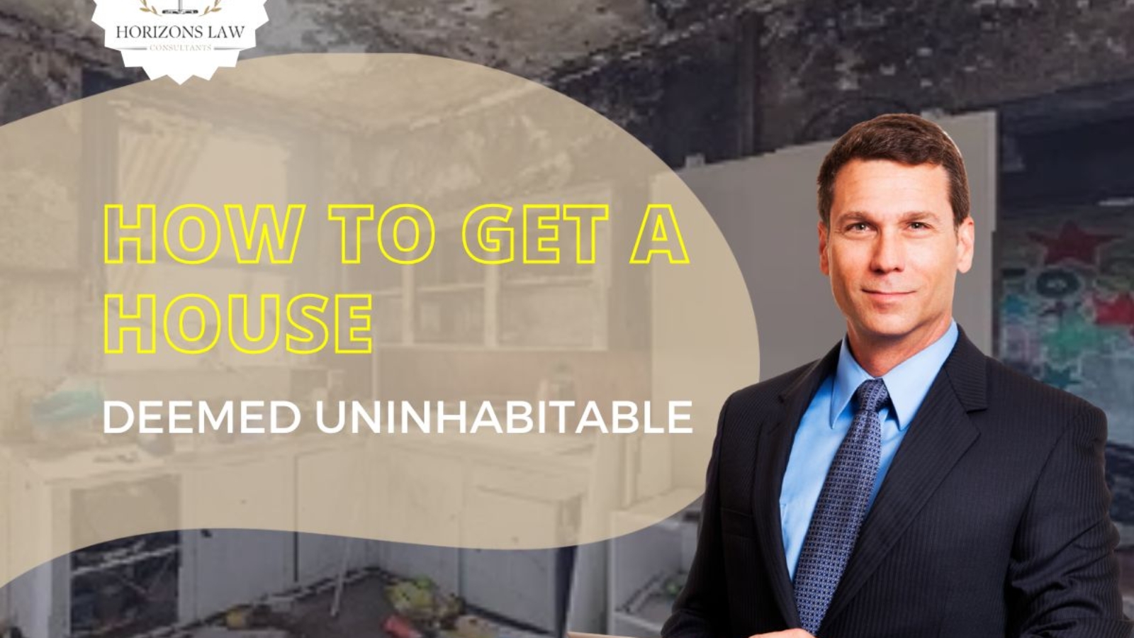 How to Get a House Deemed Uninhabitable