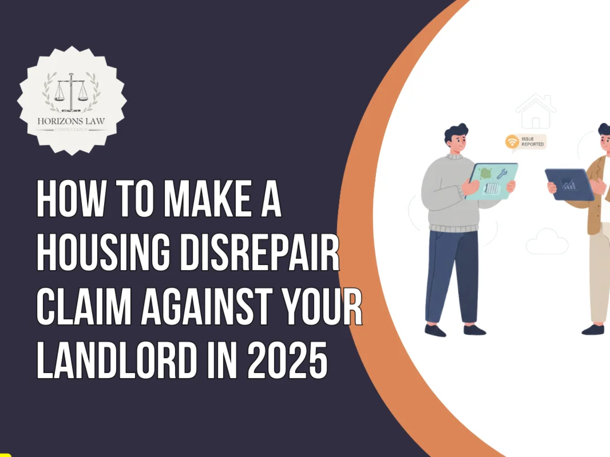 How to Make a Housing Disrepair Claim Against Your Landlord in 2025