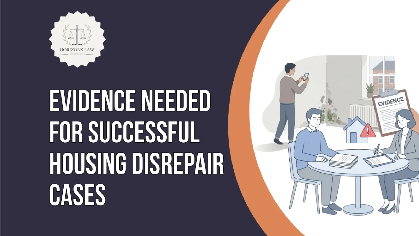Evidence Needed for Successful Housing Disrepair Cases