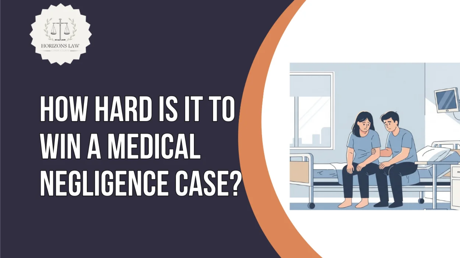 How Hard Is It to Win a Medical Negligence Case